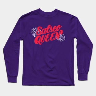 Salseo Queen Long Sleeve T-Shirt